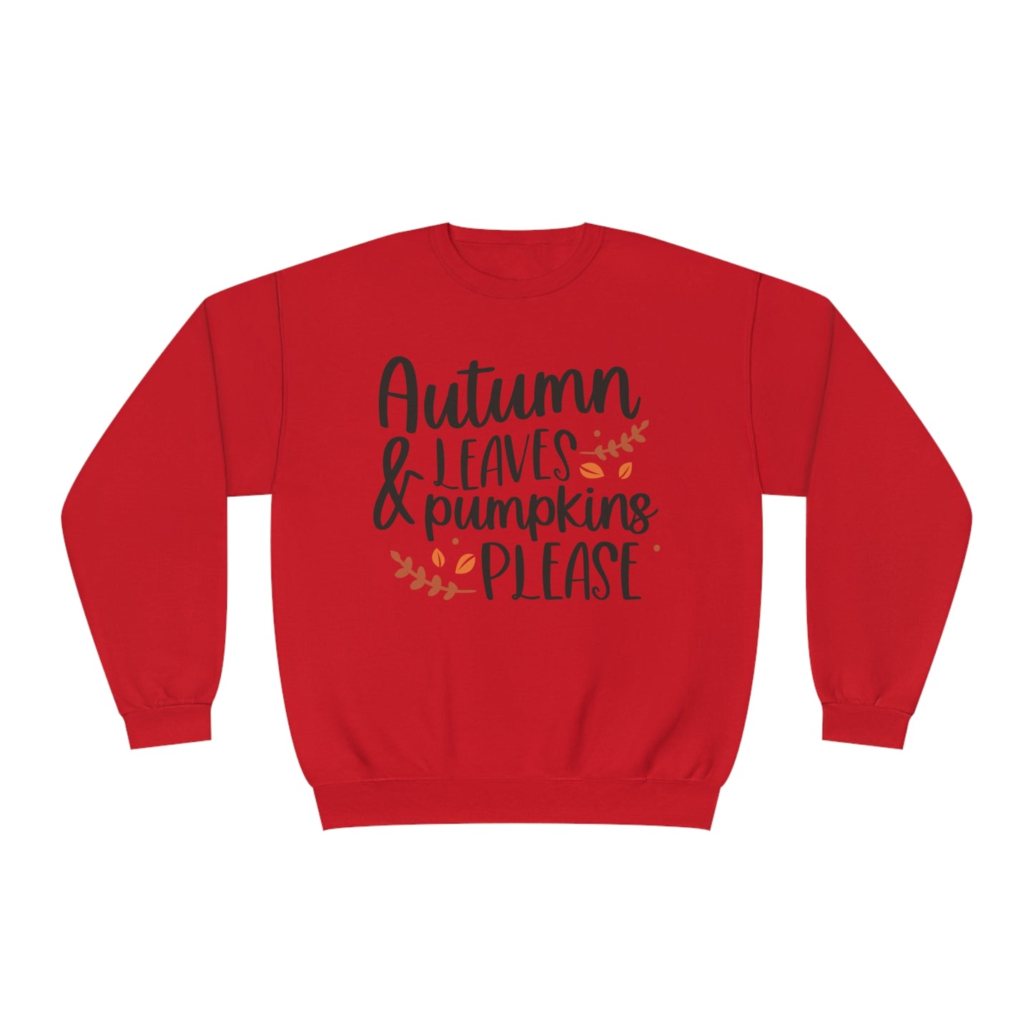 Autumn Leaves & Pumpkins Please Crewneck Sweatshirt