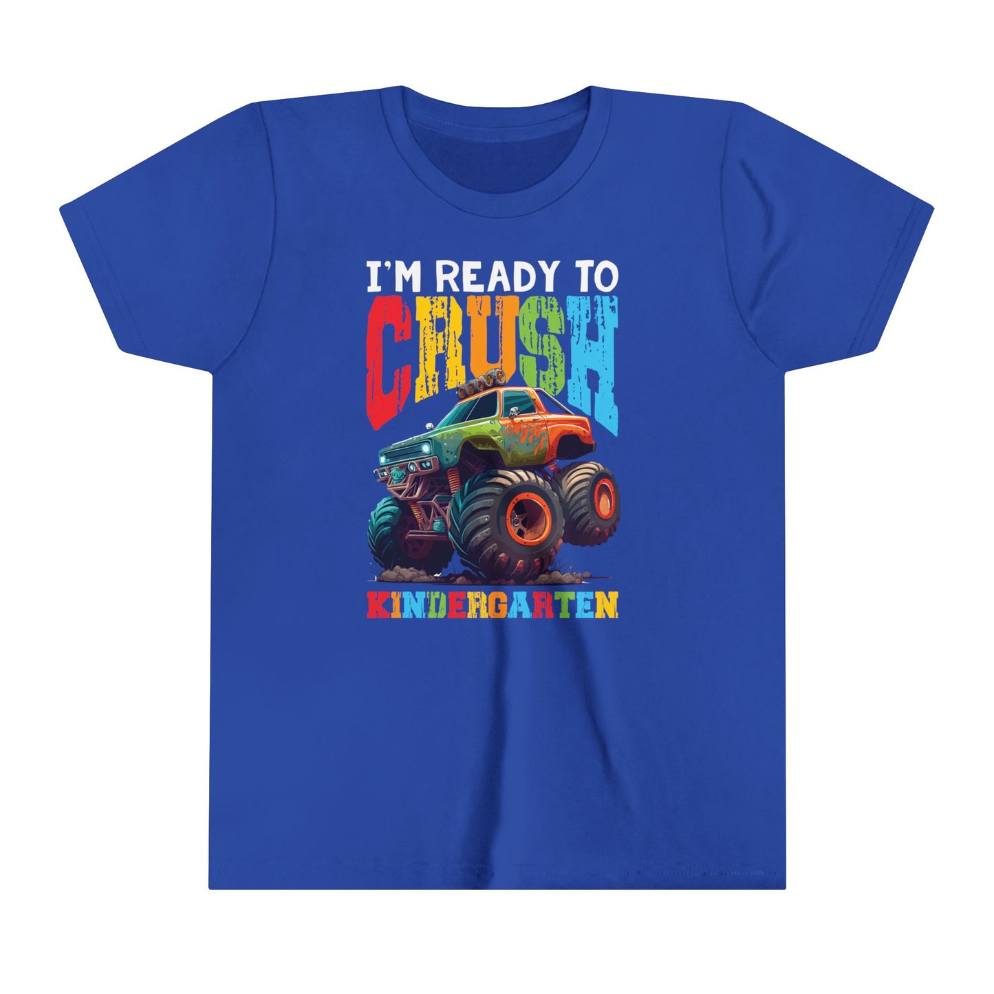 I'm Ready to Crush Kindergarten Youth Short Sleeve Tee