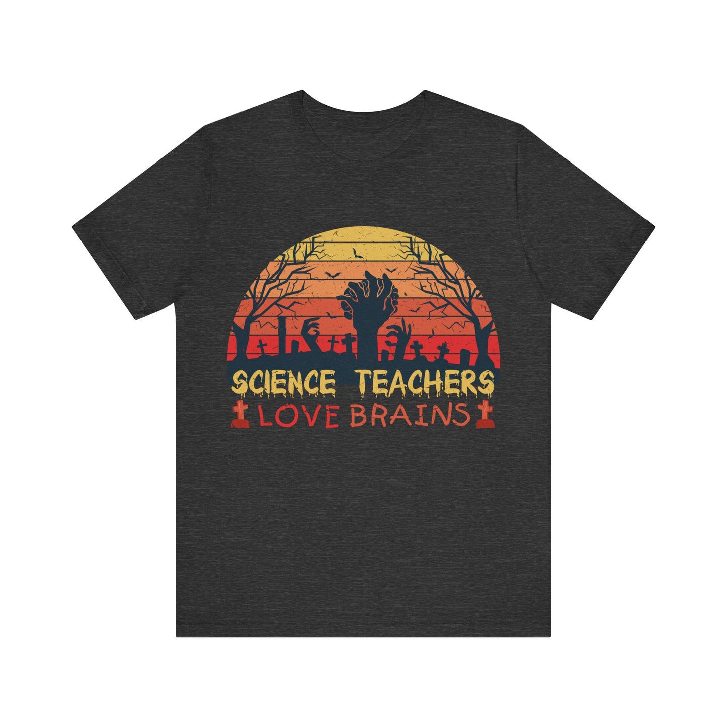 Science Teachers Love Brains Jersey Short Sleeve Tee