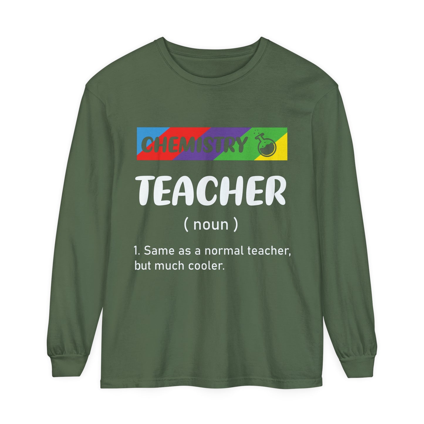 Chemistry Teacher Long Sleeve T-Shirt