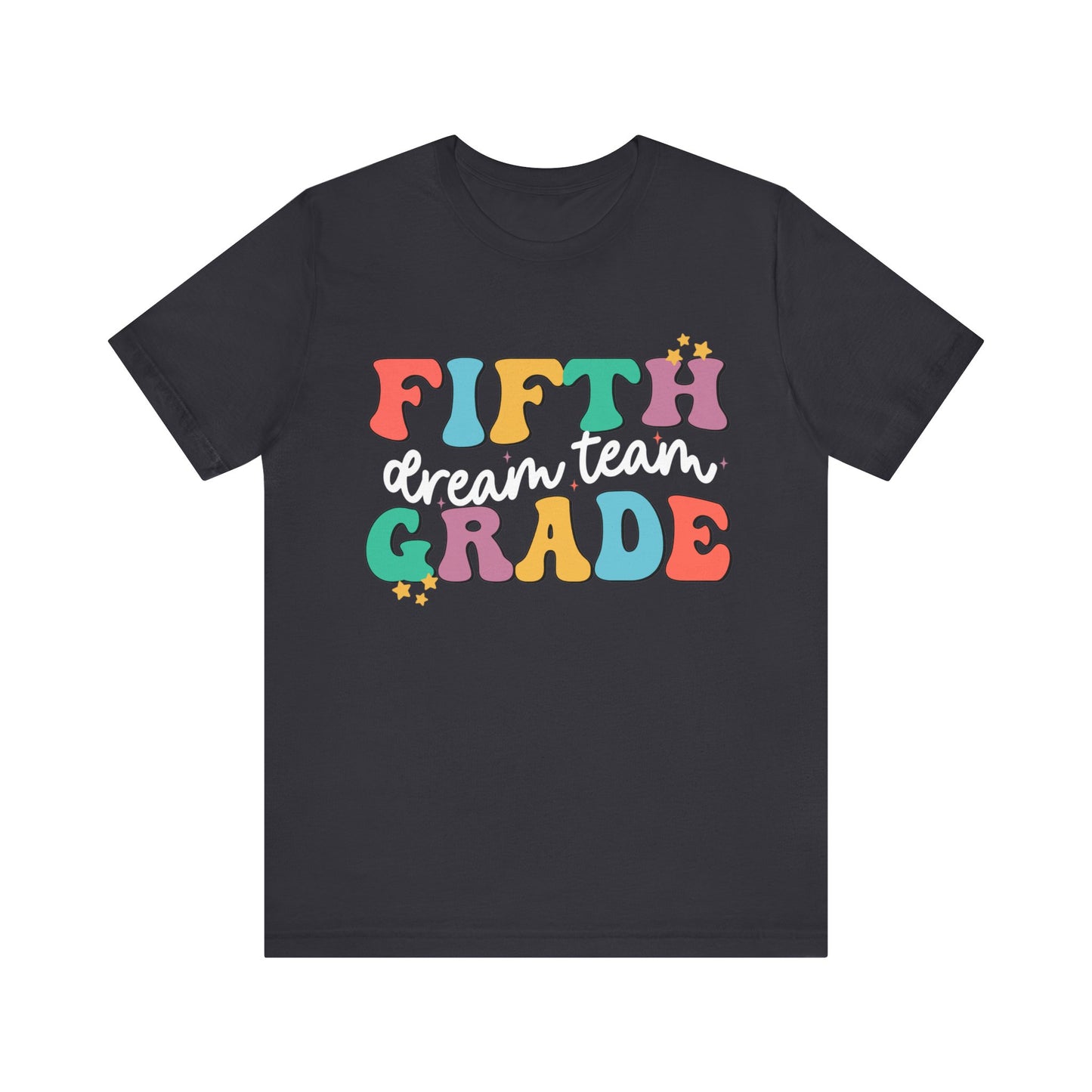 Fifth Grade Dream Team Jersey Short Sleeve Tee