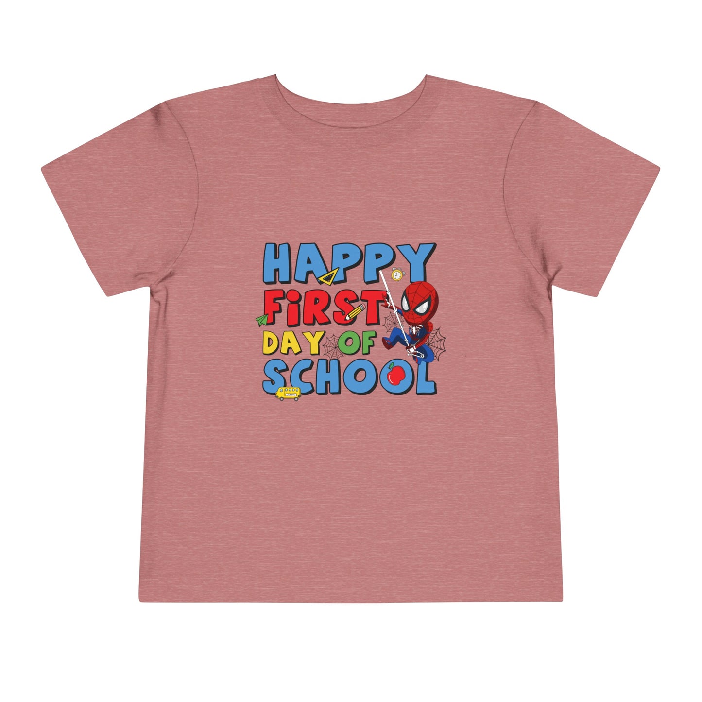 Happy First Day of School Toddler Short Sleeve Tee