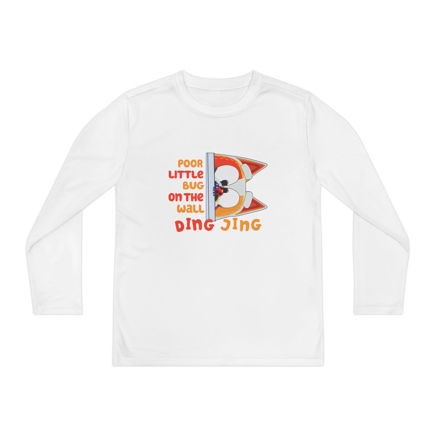 Poor Little Bug .... Youth Long Sleeve Competitor Tee