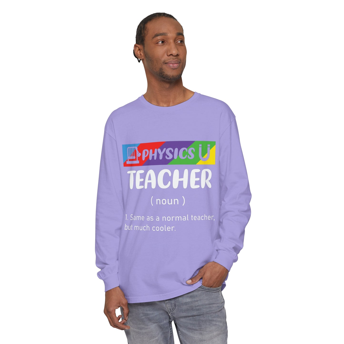 Physics Teacher Long Sleeve T-Shirt