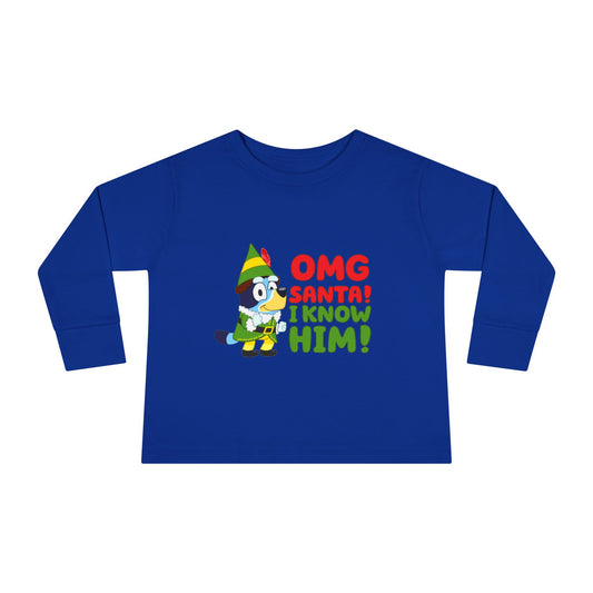 OMG Santa I know him Toddler Long Sleeve Tee