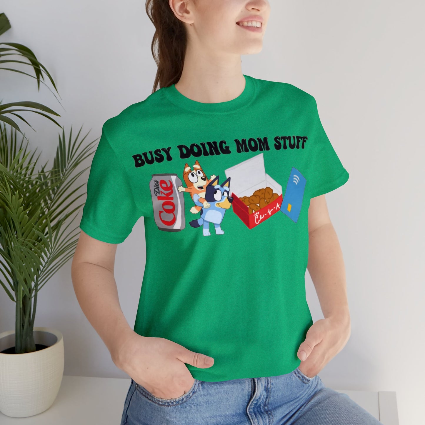 Busy Doing Mom Stuff Short Sleeve Tshirt