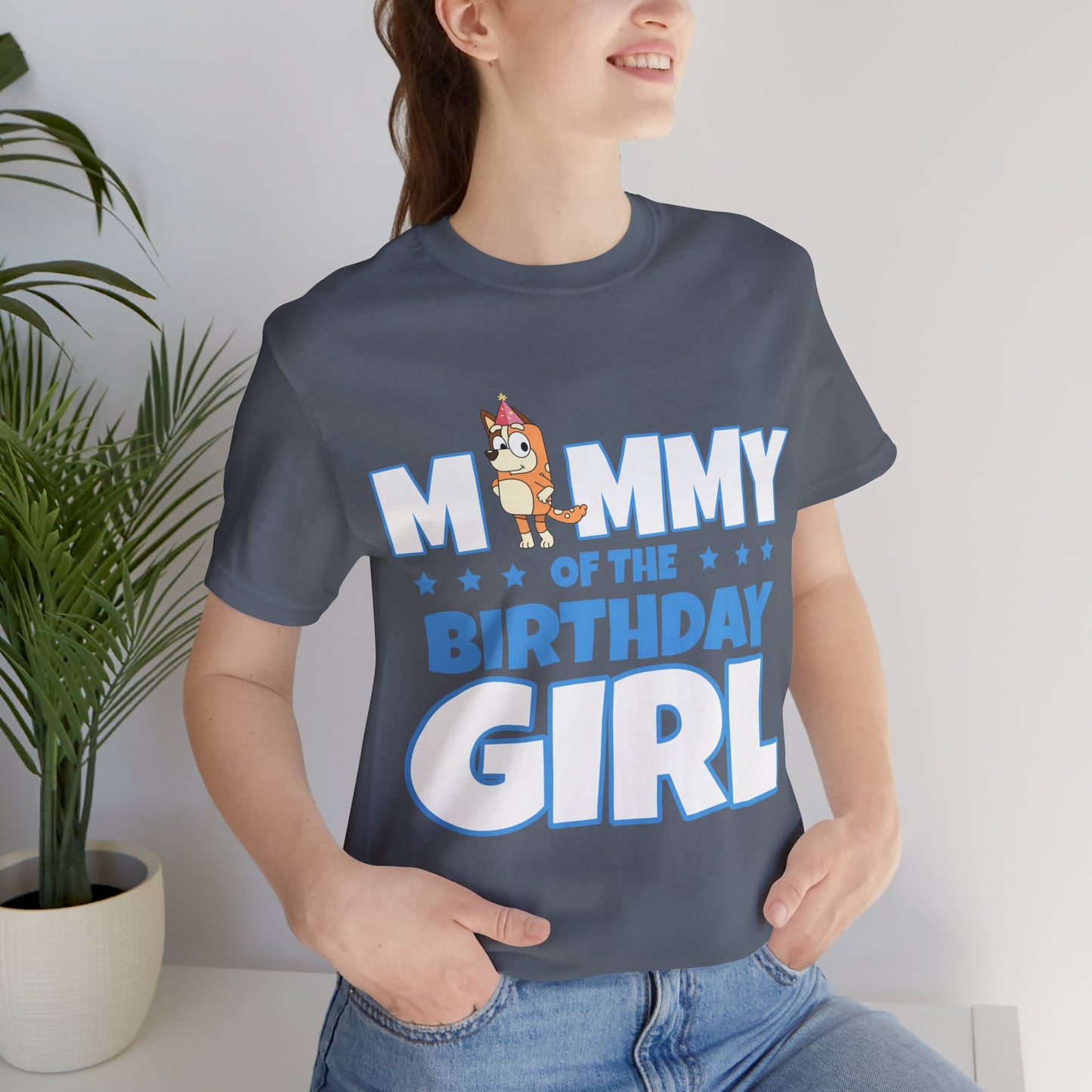 Mommy of the Birthday Girl Chilli Heeler short sleeve T-shirt