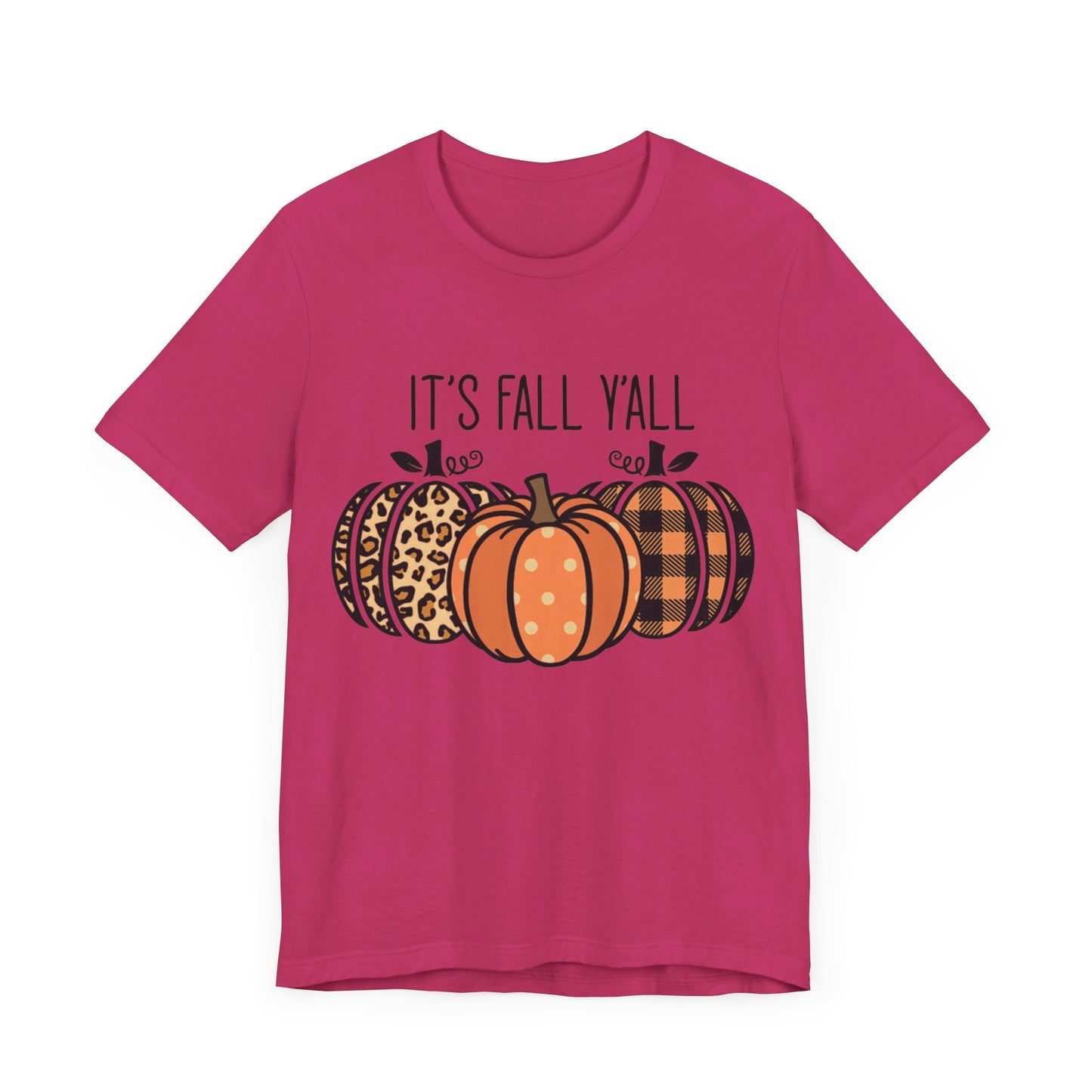 It's Fall Ya'll Jersey Short Sleeve Tee