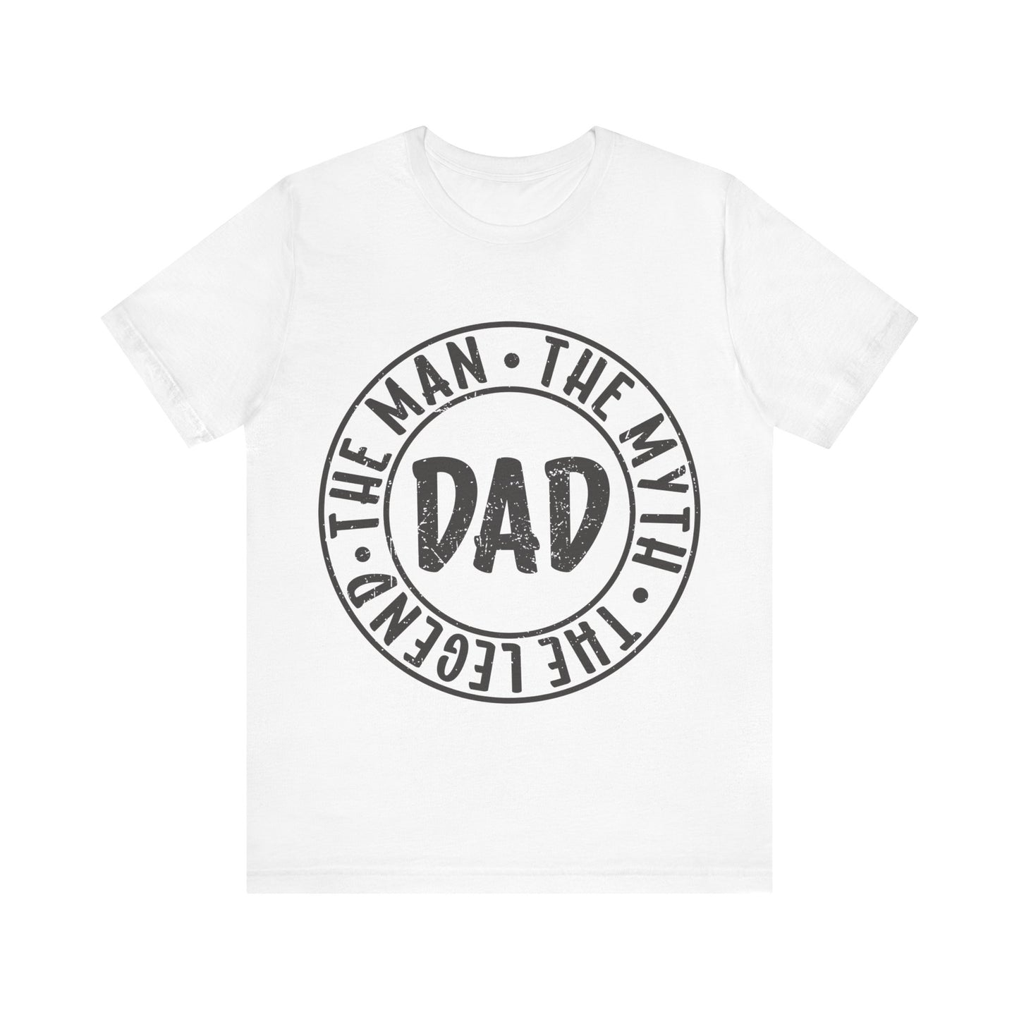 DAD The Man. The Myth. The Legend Jersey Short Sleeve Tee