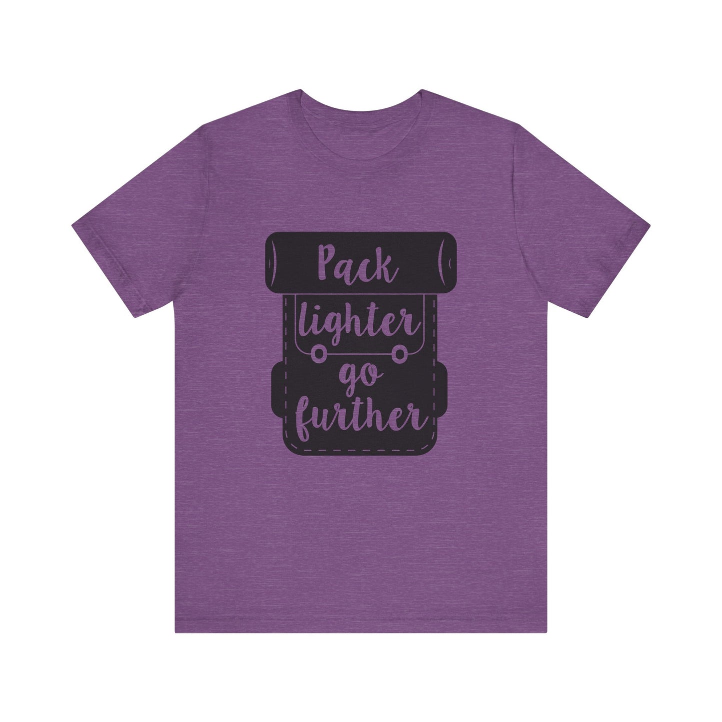 Pack Lighter Go Further Short Sleeve Tshirt