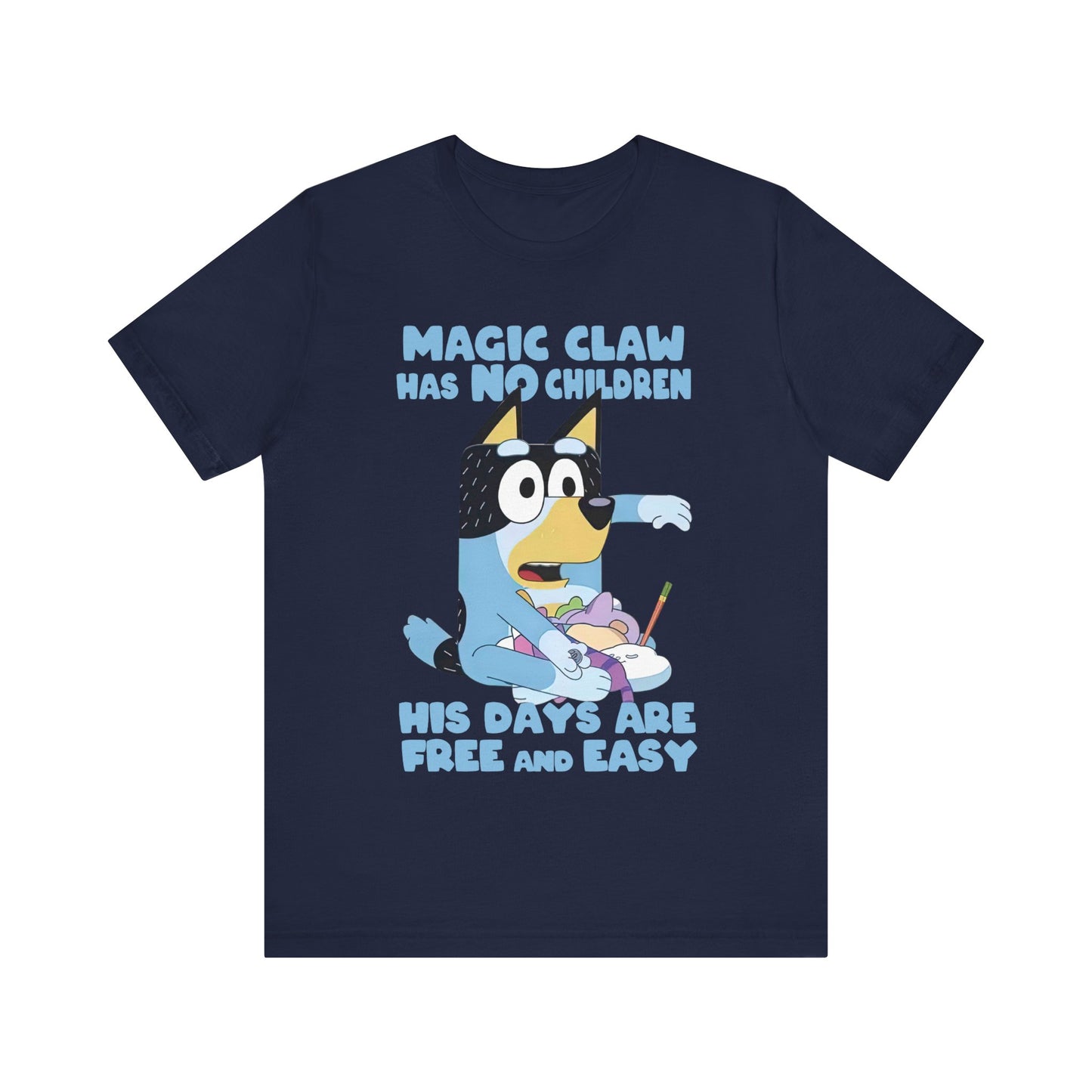 Magic claw has no children Short Sleeve Tee