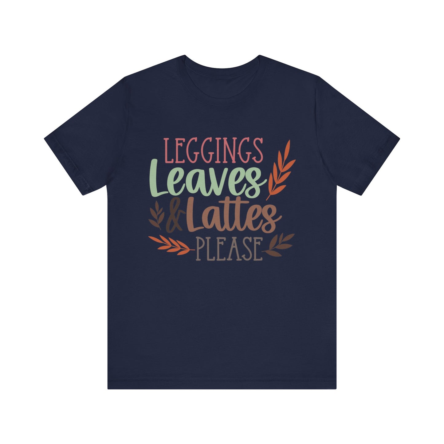 Leggings, Leaves & Lattes Please Jersey Short Sleeve Tee