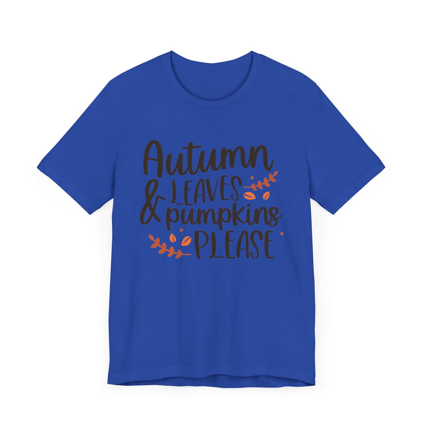 Autumn Leaves & Pumpkins Please Jersey Short Sleeve Tee
