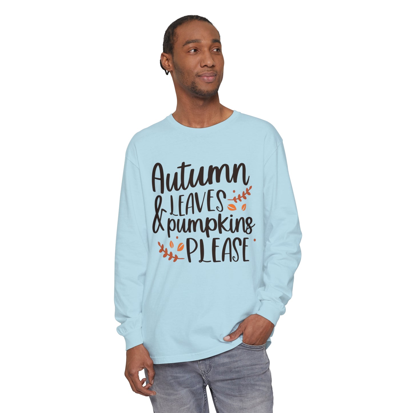 Autumn Leaves & Pumpkins Please Garment-dyed Long Sleeve T-Shirt