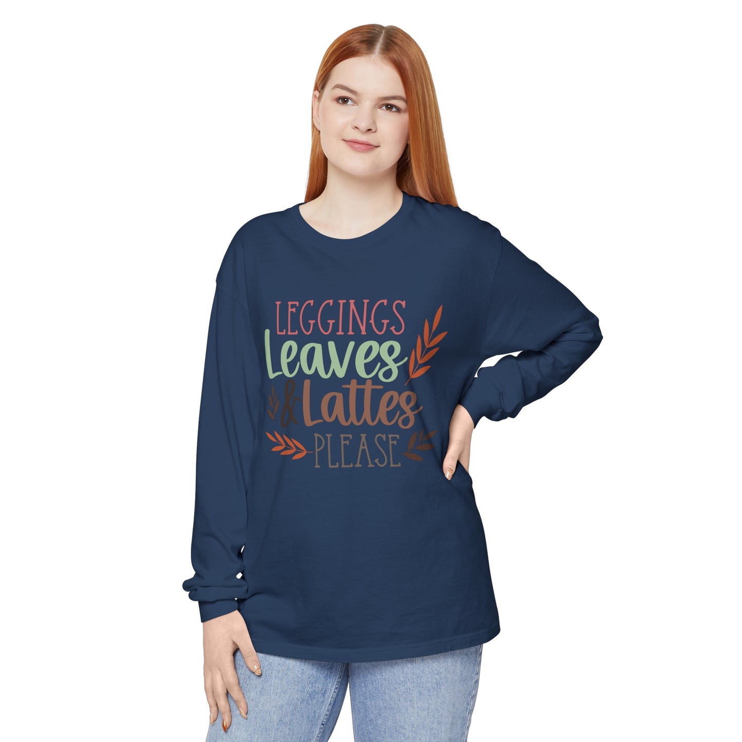 Leggings, Leaves & Lattes Please Long Sleeve T-Shirt