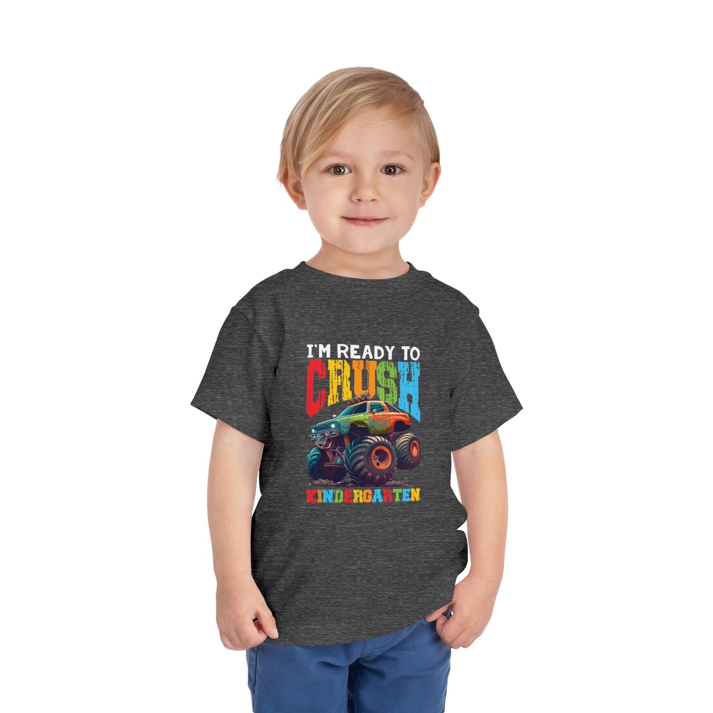 I'm Ready to Crush Kindergarten Toddler Short Sleeve Tee