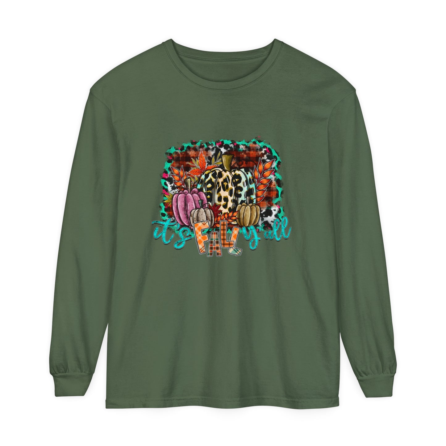 It's Fall Ya'll Long Sleeve T-Shirt