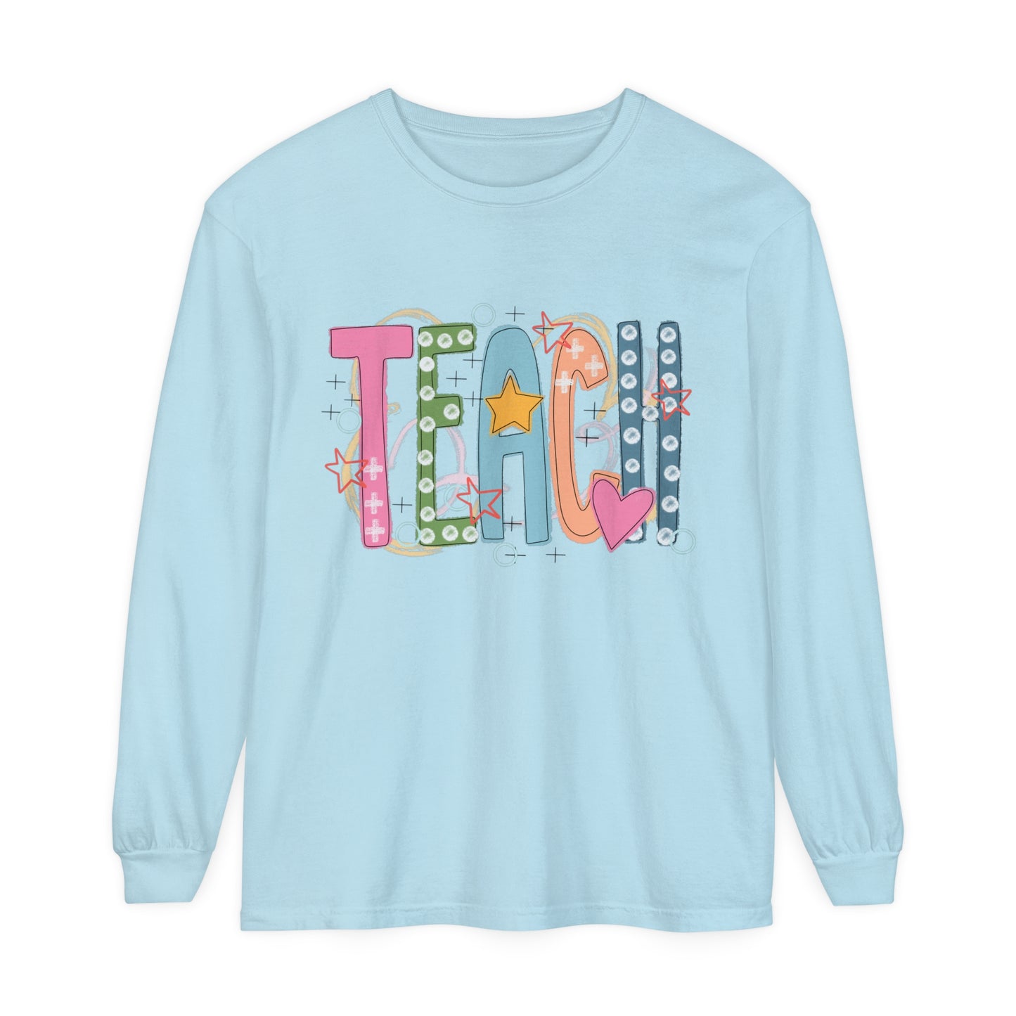 TEACH Long Sleeve T-Shirt