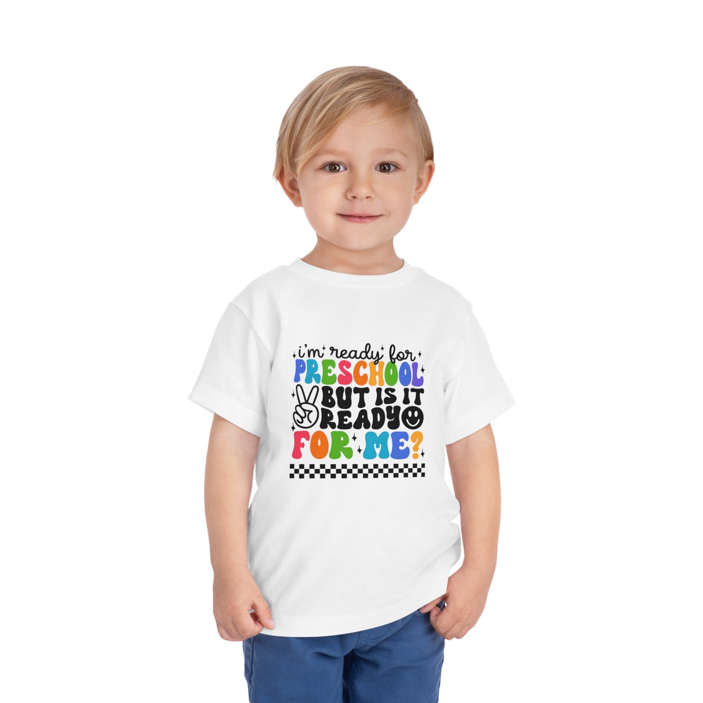 I'm Ready for Preschool...........Toddler Short Sleeve Tee