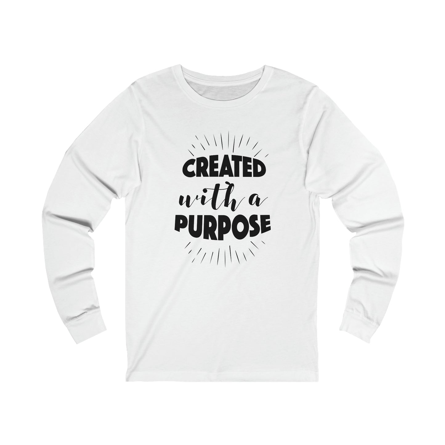 Created with a Purpose Long sleeve Tshirt