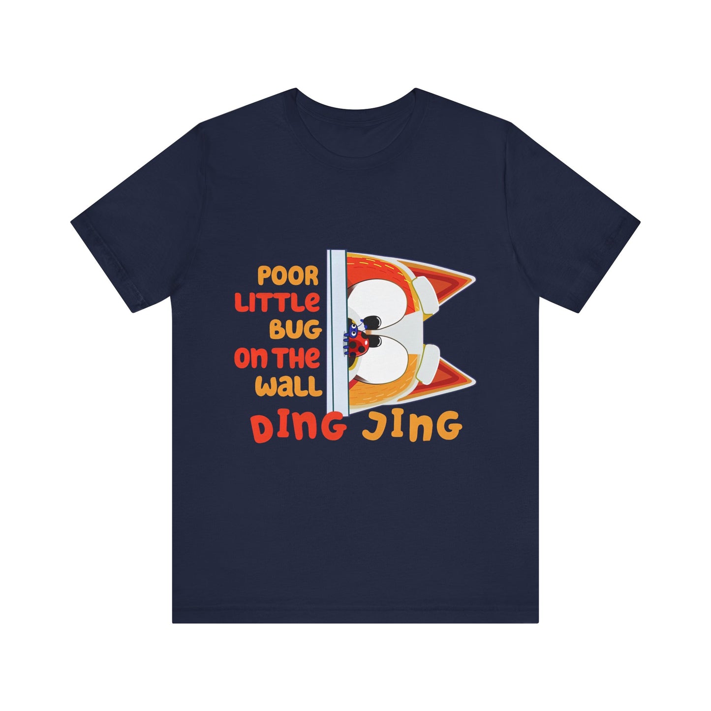 Poor little bug ... DING JING Jersey Short Sleeve Tee