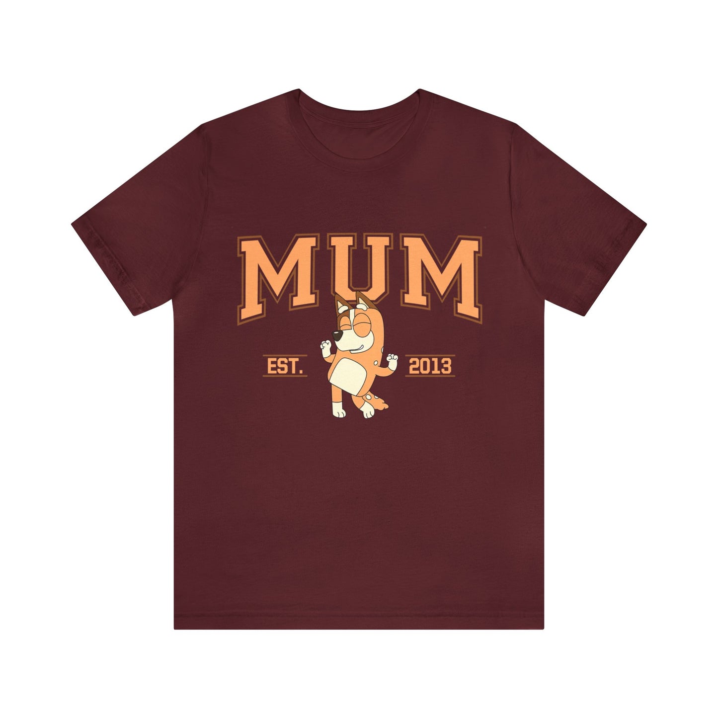 MUM Est 2013 Short Sleeve Tshirt