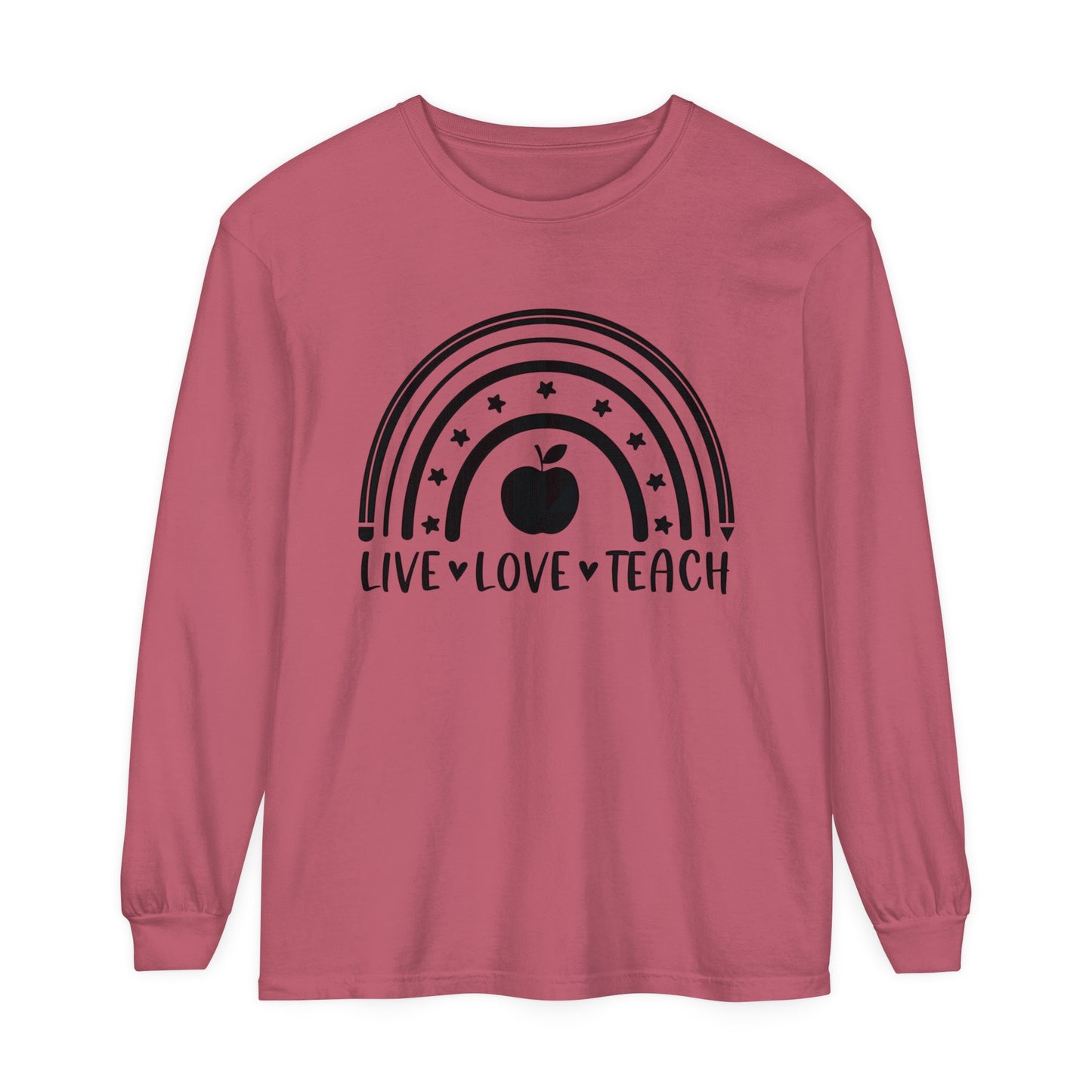 Live Love Teach Long Sleeve T-Shirt