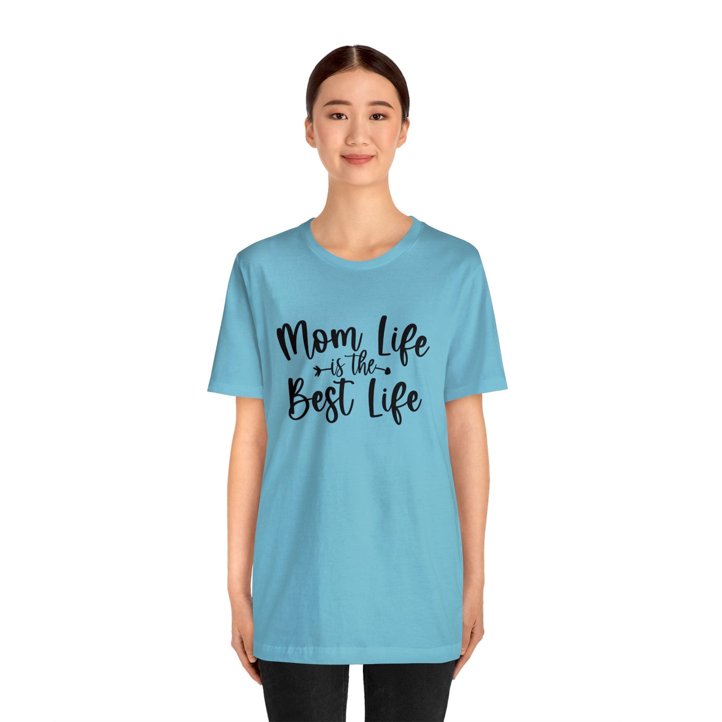 Mom Life is the Best Life short sleeve tshirt
