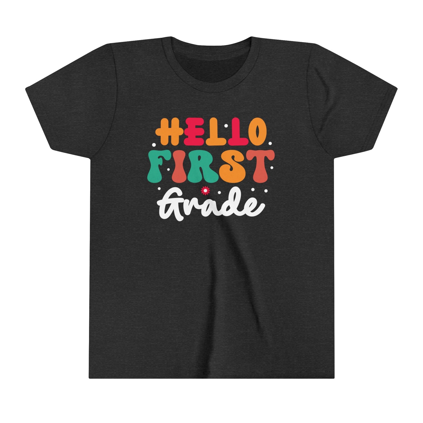 Hello First Grade Youth Short Sleeve Tee