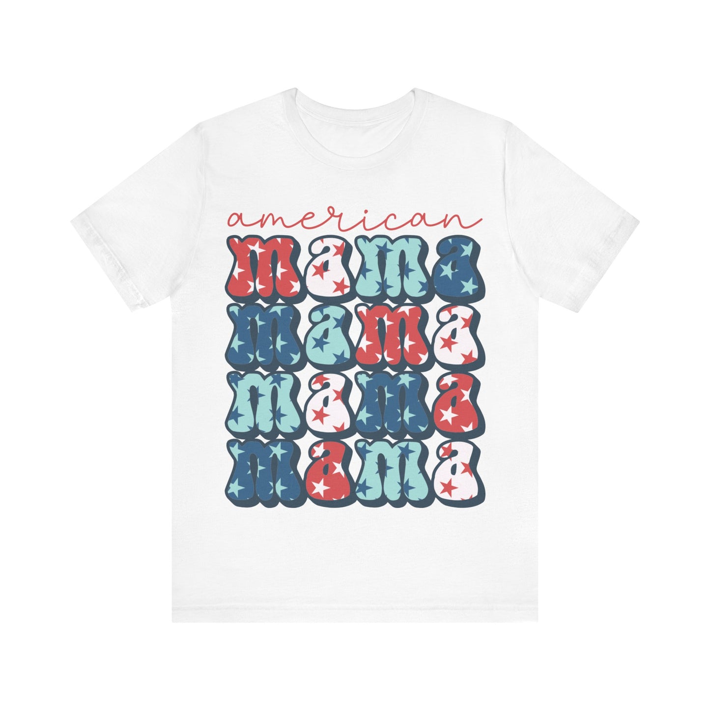 American Mama Short Sleeve Tee