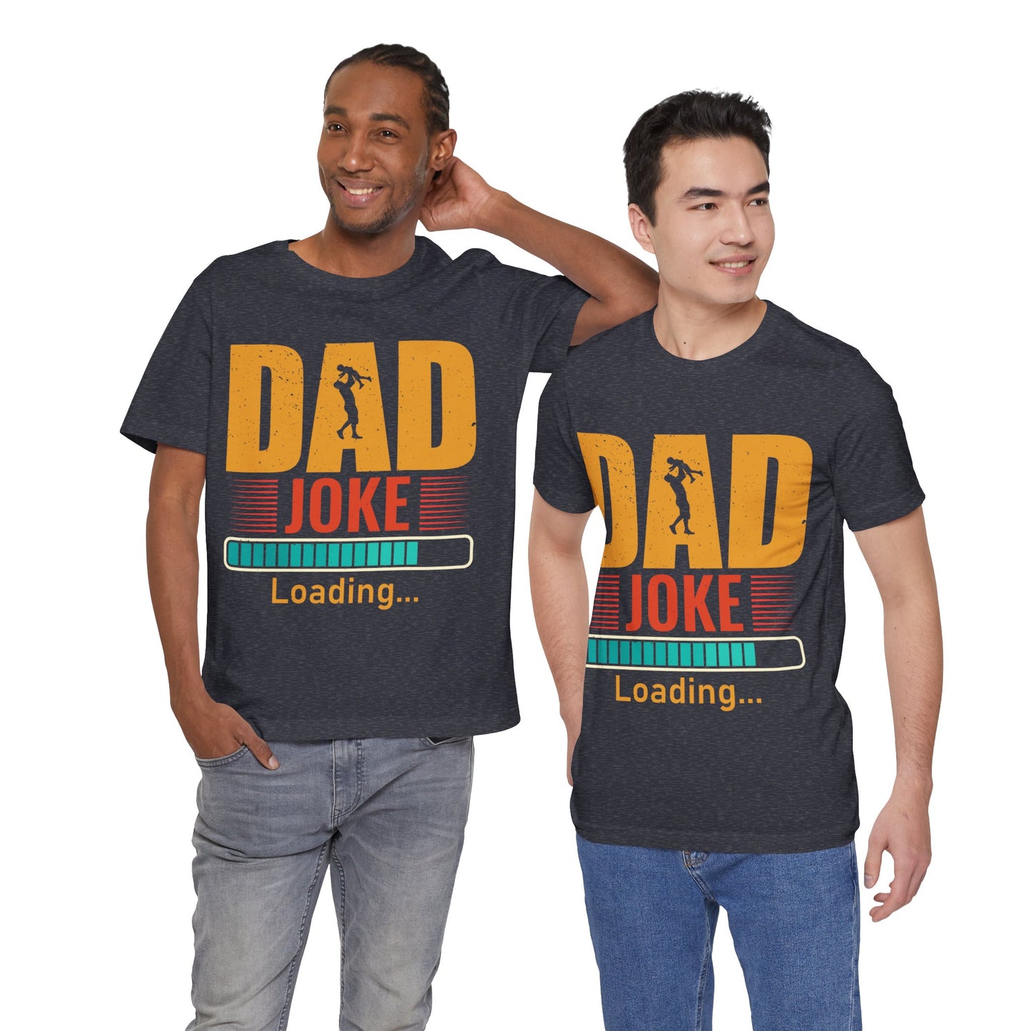Dad Joke Loading.... Jersey Short Sleeve Tee