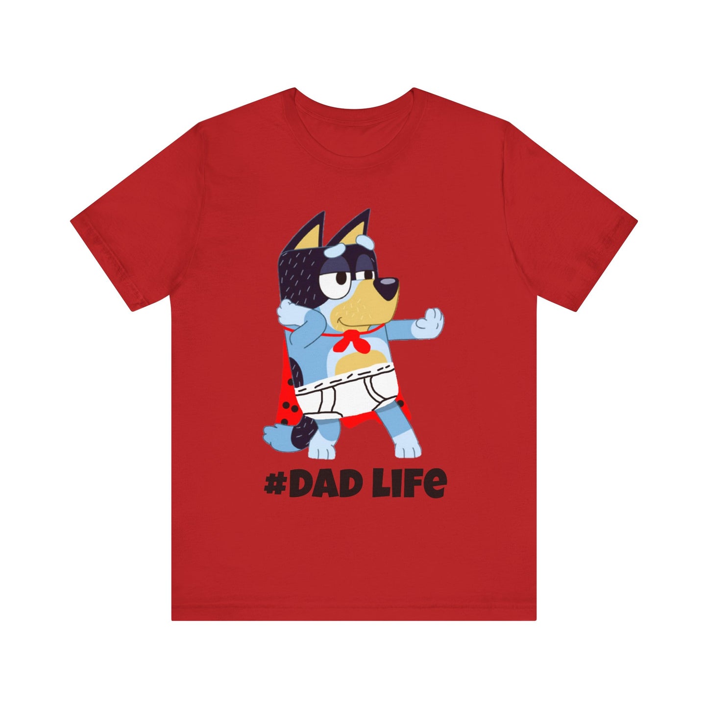 Bandit #Dad Life Short Sleeve Tshirt
