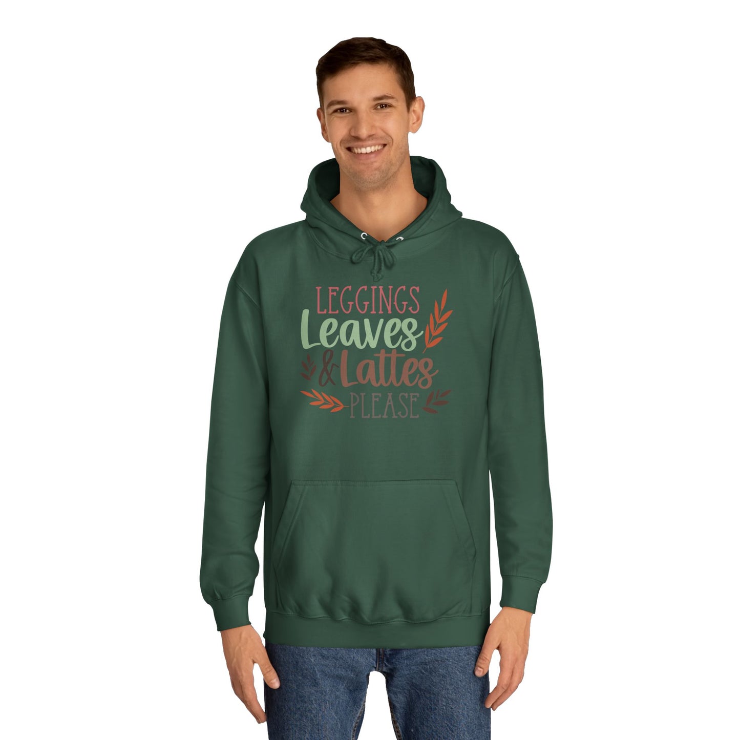 Leggings, Leaves & Lattes Please College Hoodie