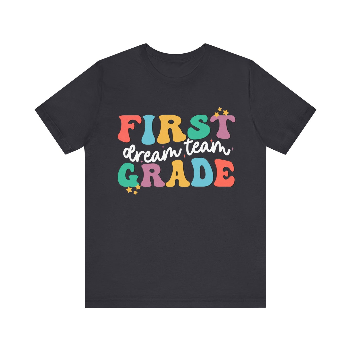 First Grade Dream Team Jersey Short Sleeve Tee