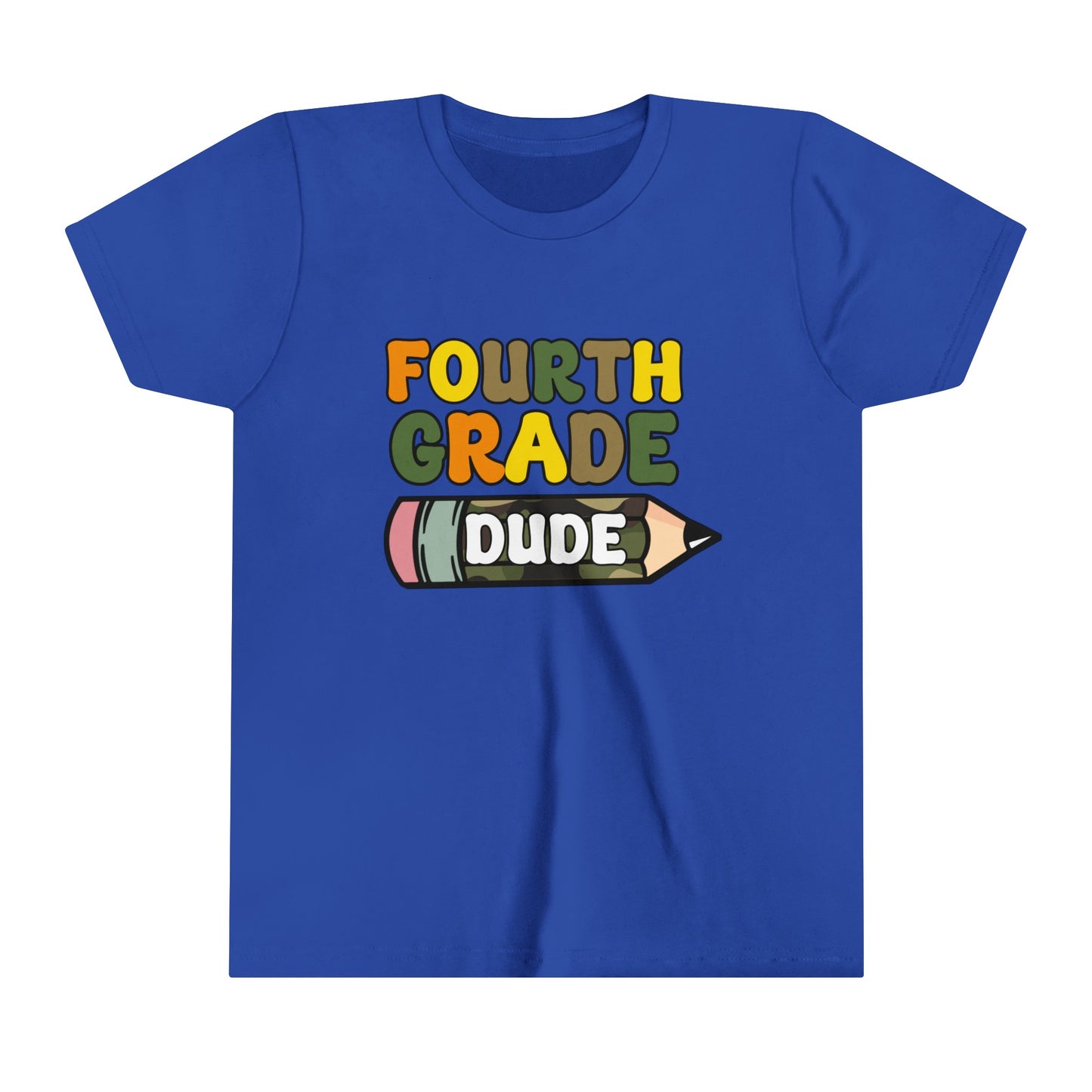 Fourth Grade Dude Youth Short Sleeve Tee