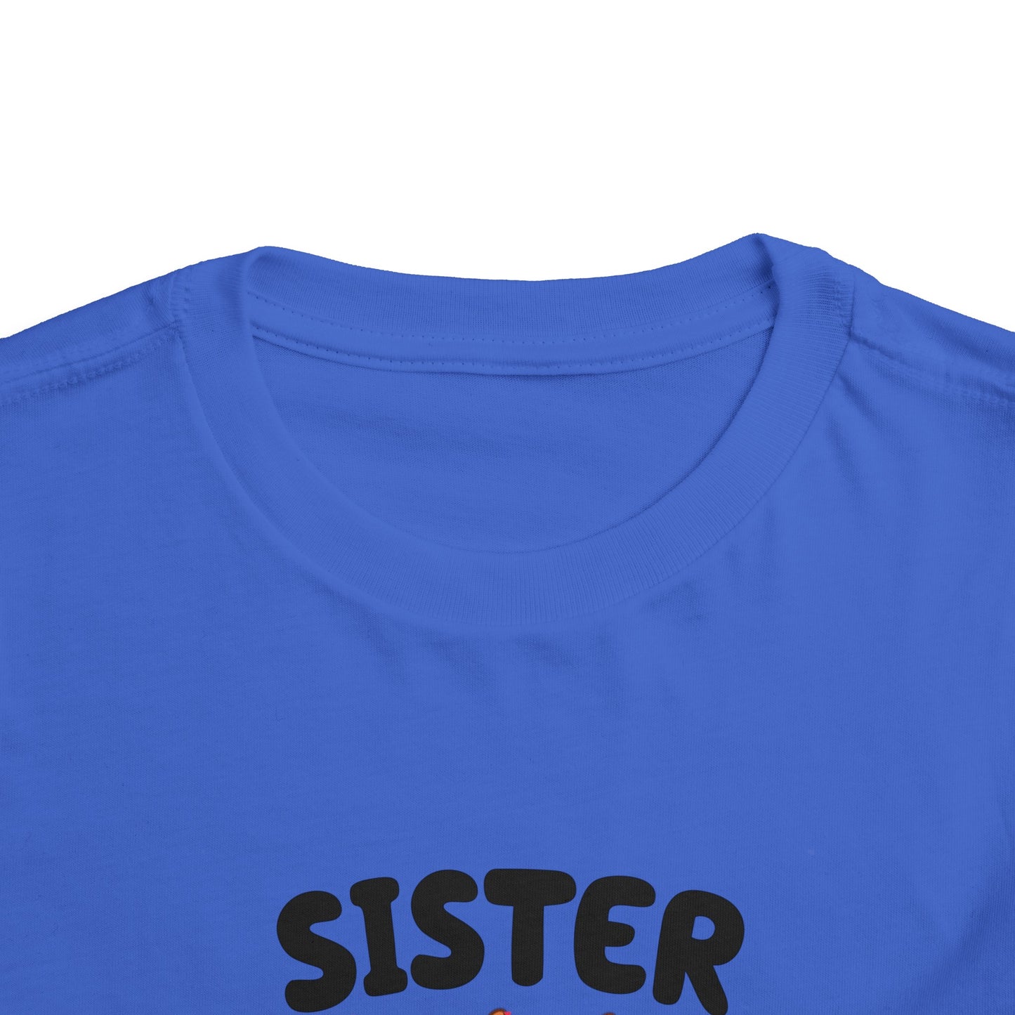 Sister Birthday Toddler Short Sleeve Tee