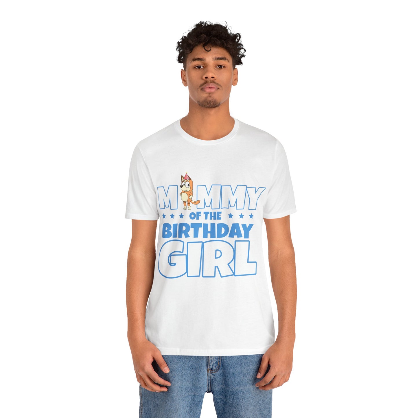 Mommy of the Birthday Girl Chilli Heeler short sleeve T-shirt