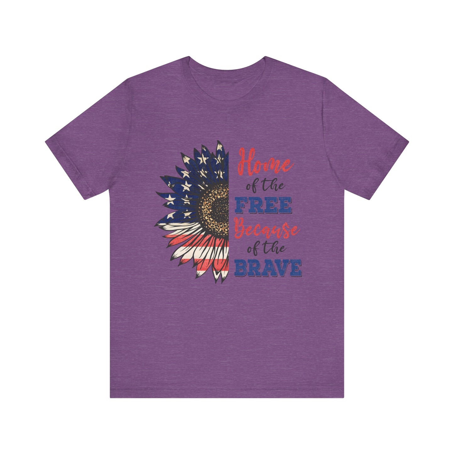 Home of the Free because of the Brave Jersey Short Sleeve Tee