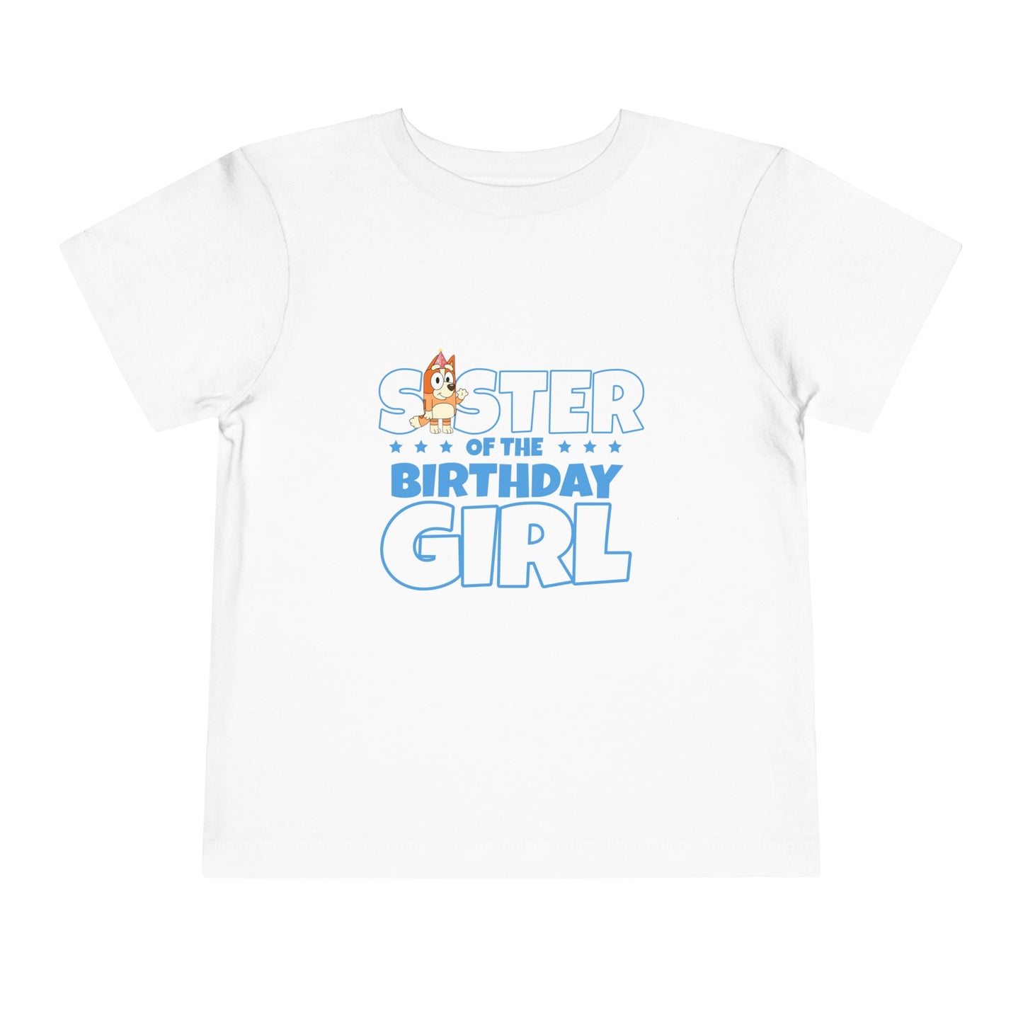 Sister of the Birthday Girl Toddler Short Sleeve Tee