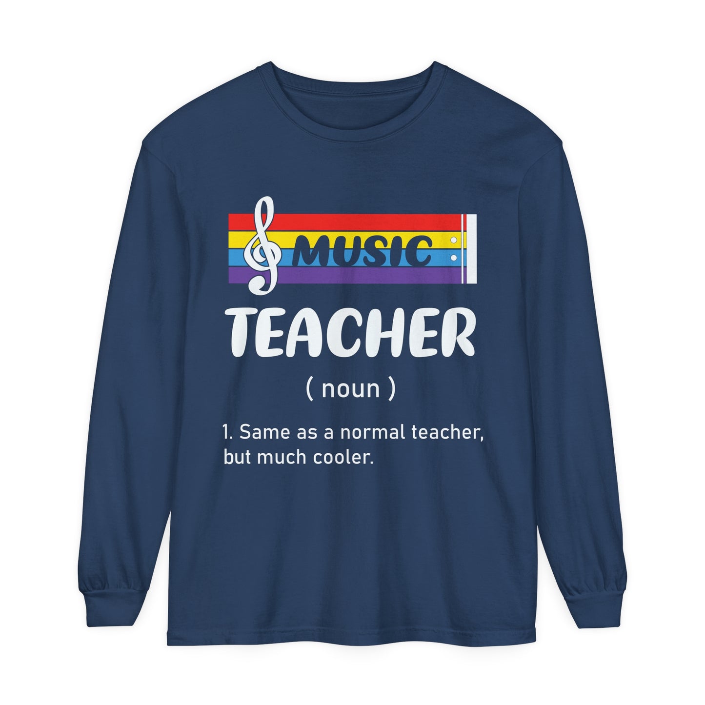 Music Teacher Long Sleeve T-Shirt