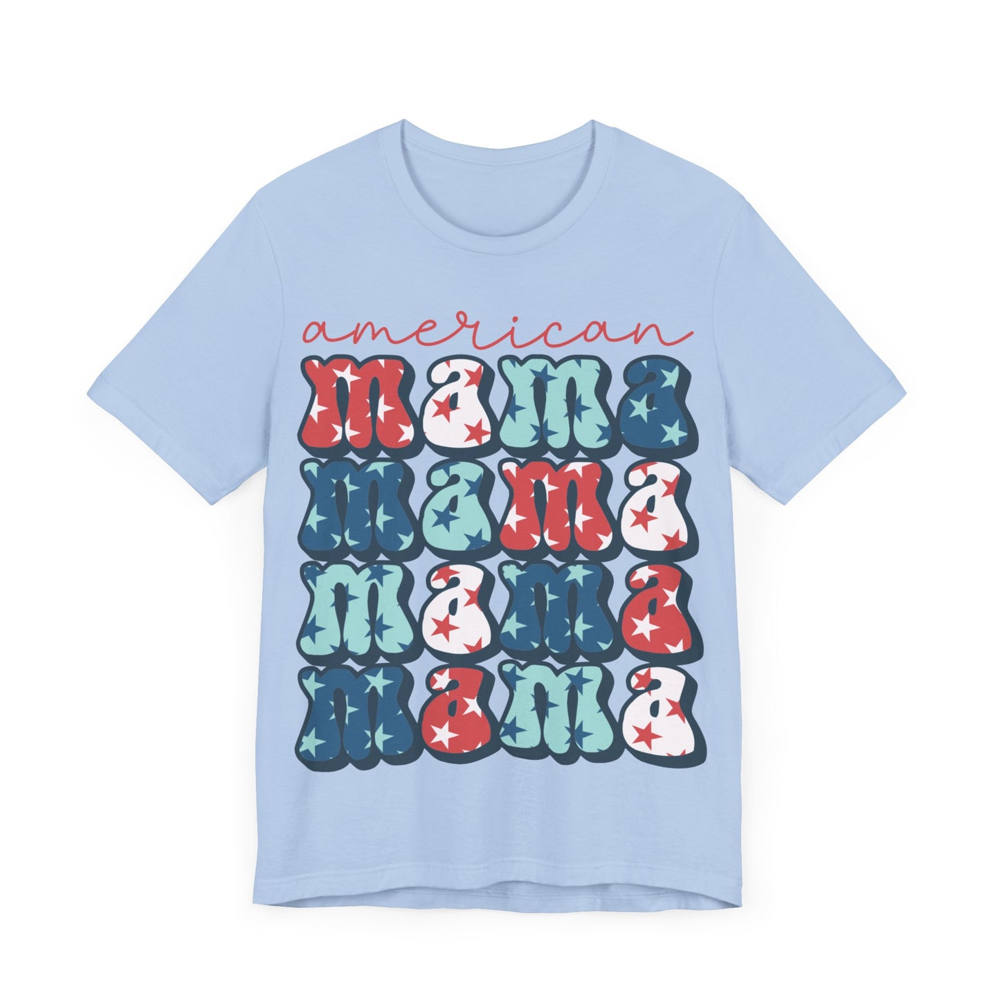 American Mama Short Sleeve Tee