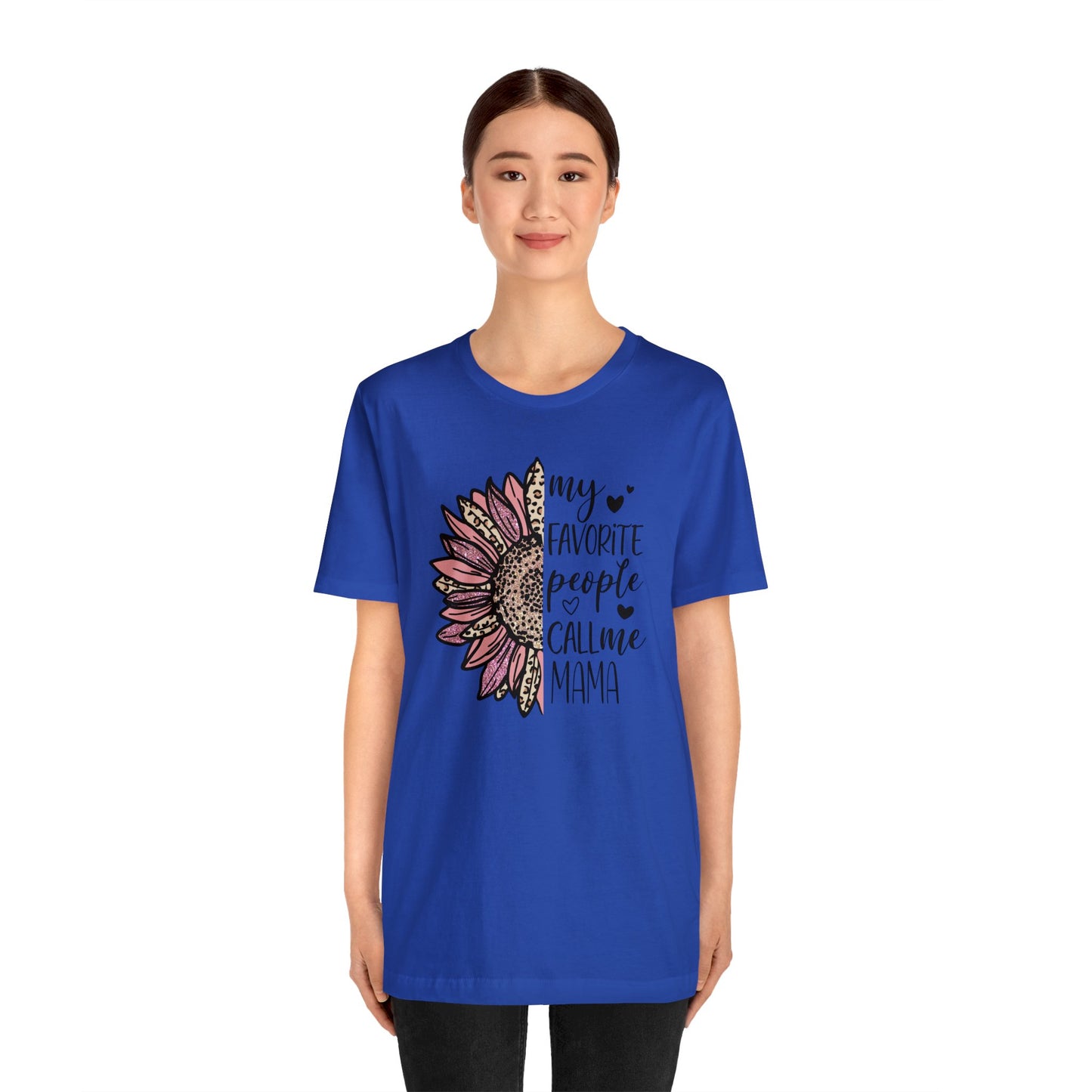 My Favorite People Call Me Mama Sunflower short sleeve tshirt