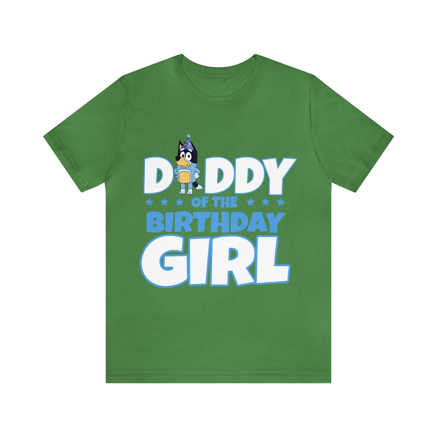 Dad of the birthday girl Bluey Birthday short sleeve Tshirt