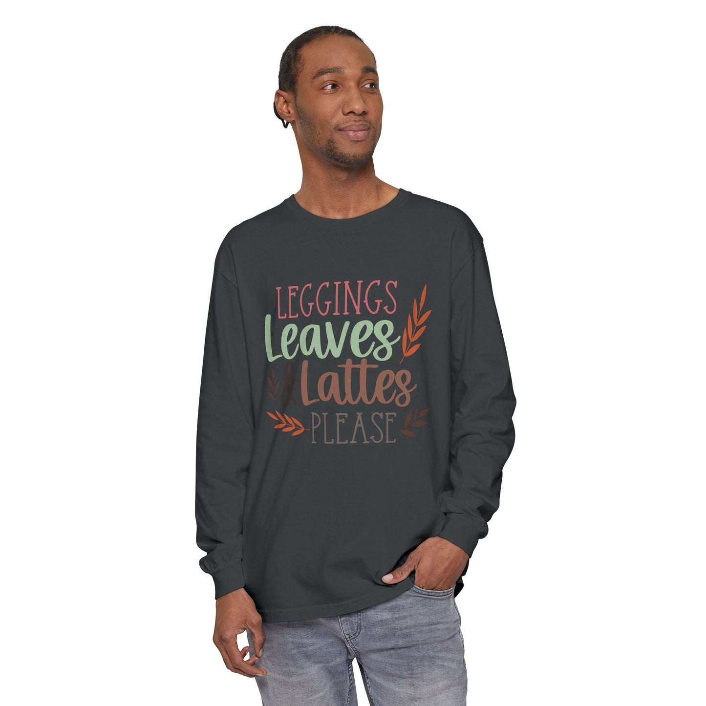 Leggings, Leaves & Lattes Please Long Sleeve T-Shirt