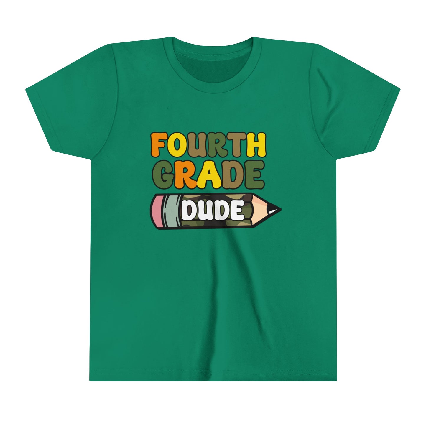 Fourth Grade Dude Youth Short Sleeve Tee