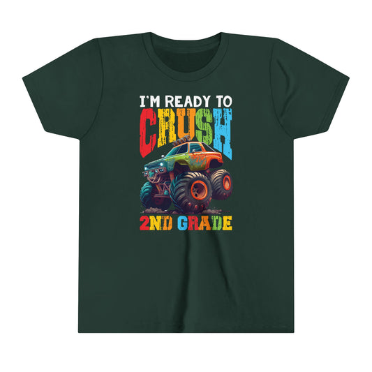 I'm Ready to Crush 2nd Grade Youth Short Sleeve Tee