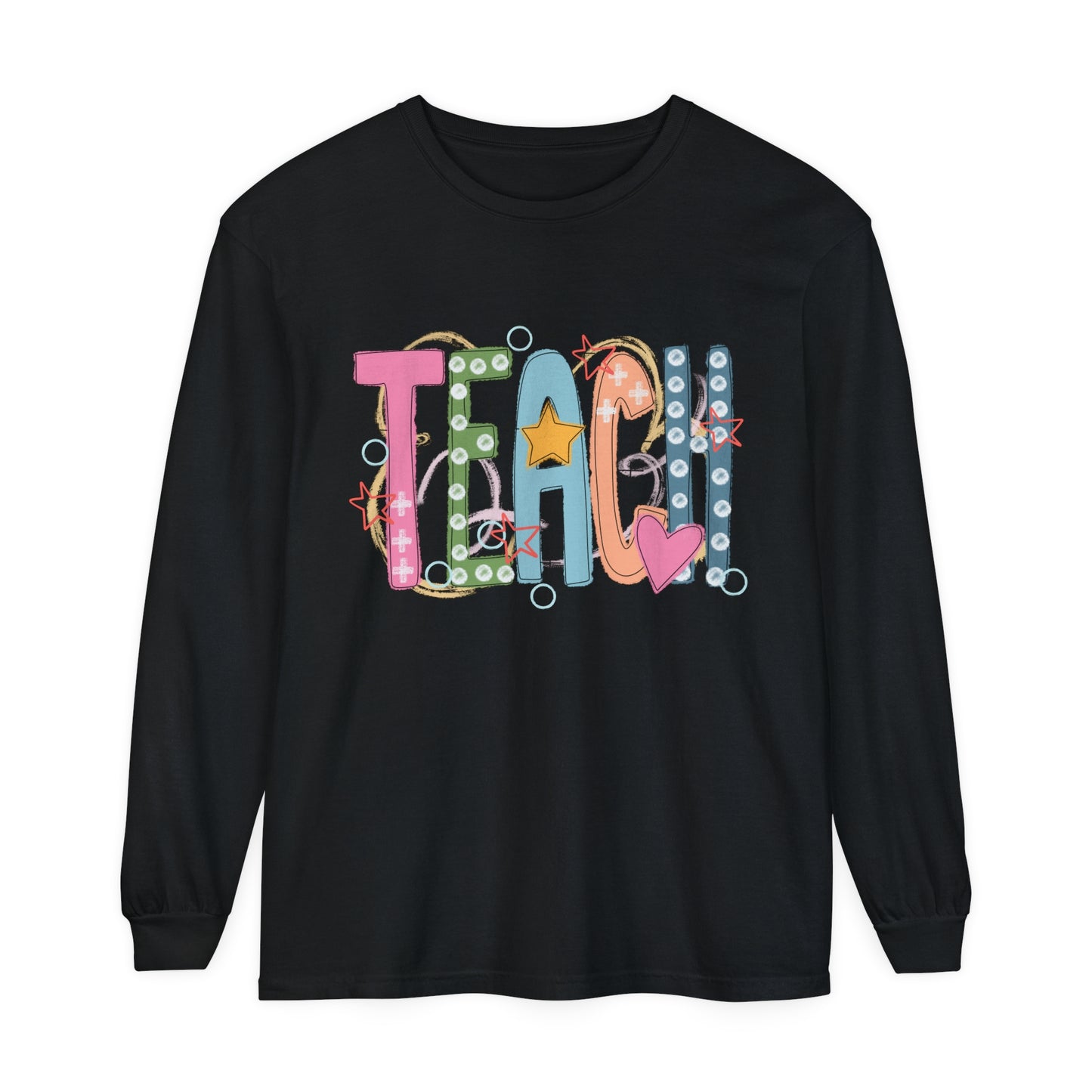 TEACH Long Sleeve T-Shirt