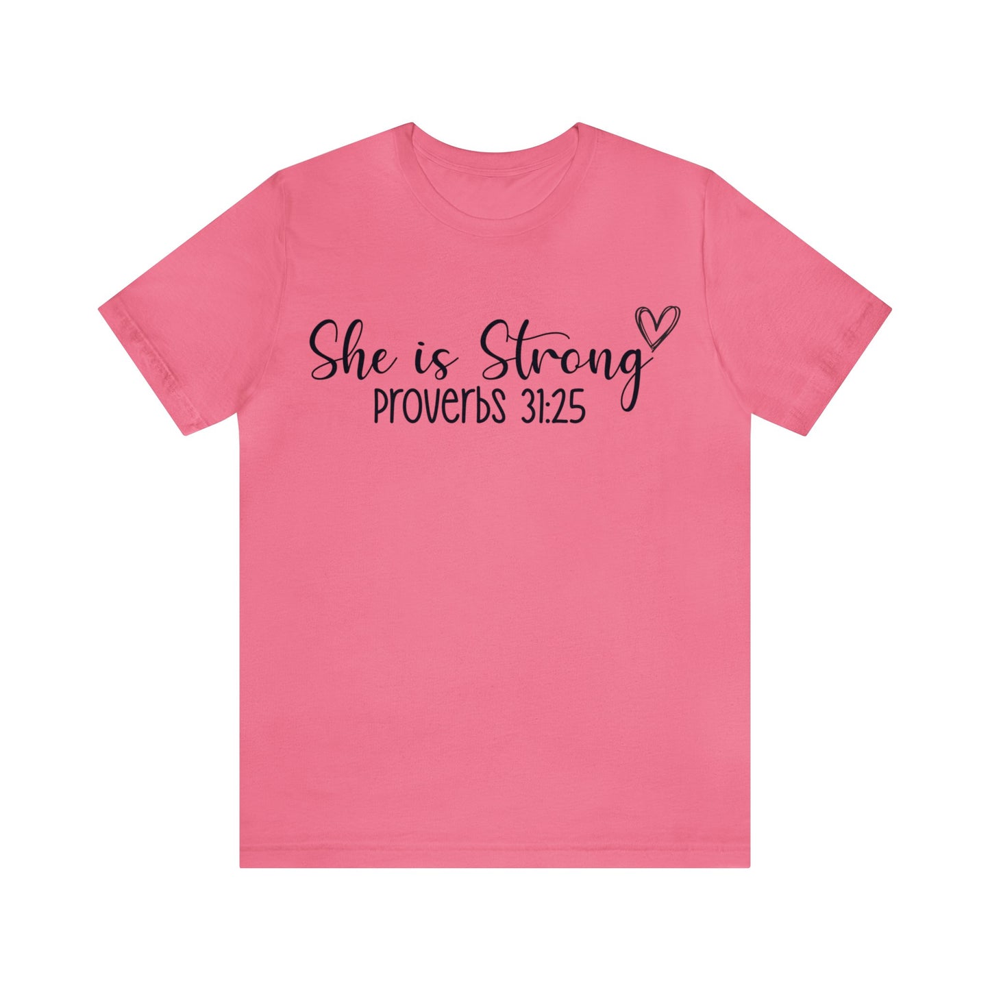 She is Strong Short sleeve Tshirt
