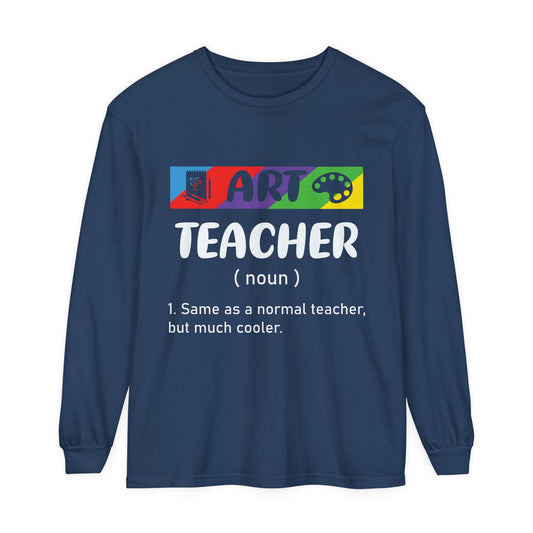 Art Teacher Long Sleeve T-Shirt