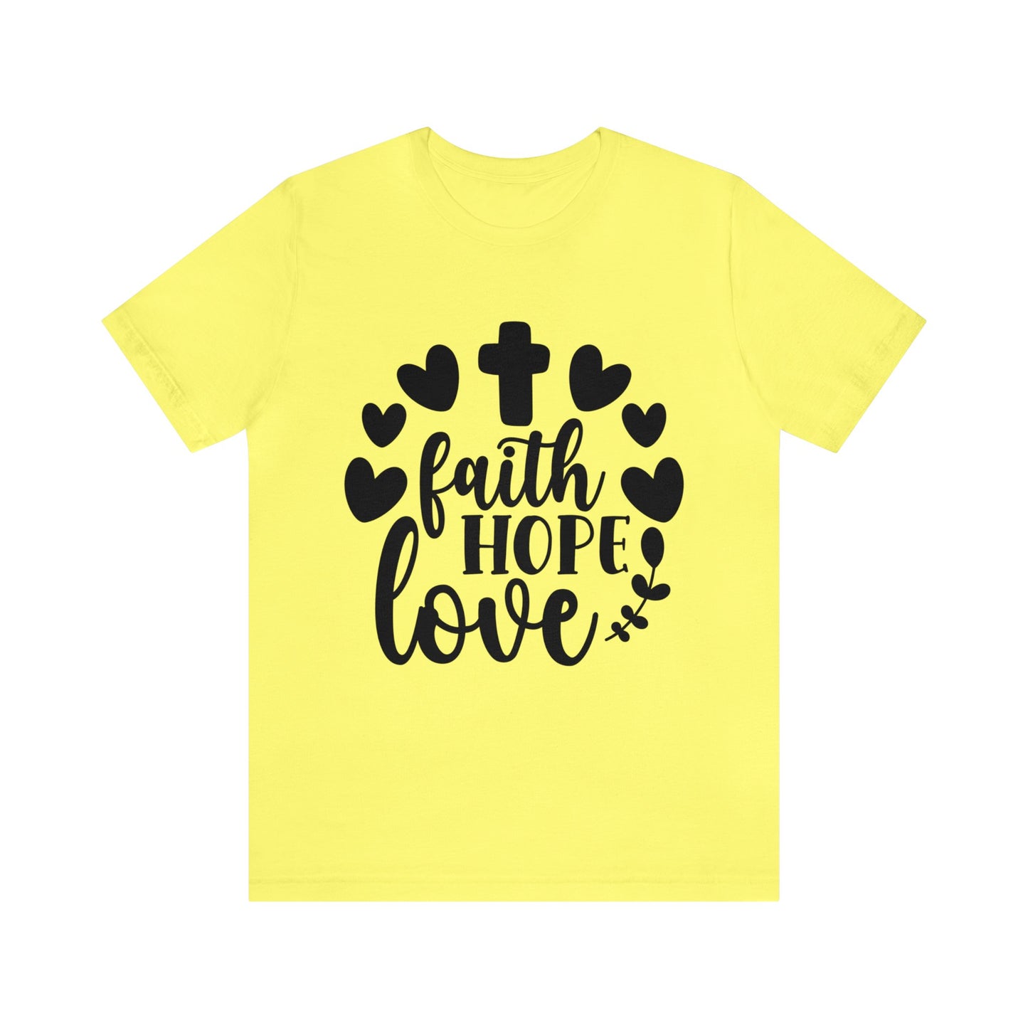 Faith Hope Love (front) Pray (back) Short Sleeve Tshirt